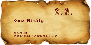 Kunz Mihály névjegykártya